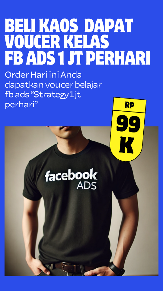 Beli Kaos Facebook Ads Dapat Voucher
